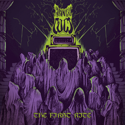 Electric Cult : The First Rite